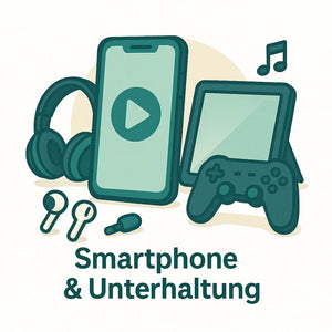 Smartphone & Unterhaltung